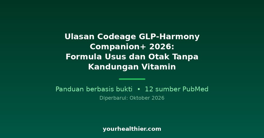 Ulasan Codeage GLP-Harmony Companion+ 2026: Formula Usus dan Otak Tanpa Kandungan Vitamin