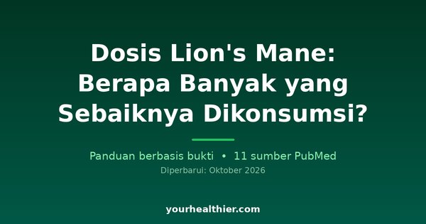 Dosis Lion’s Mane: Berapa Banyak yang Sebaiknya Dikonsumsi?
