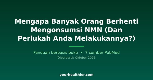 Mengapa Banyak Orang Berhenti Mengonsumsi NMN (Dan Perlukah Anda Melakukannya?)